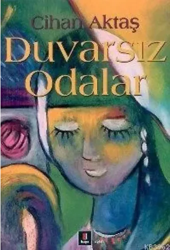 Duvarsız Odalar