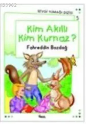 Kim Akıllı, Kim Kurnaz