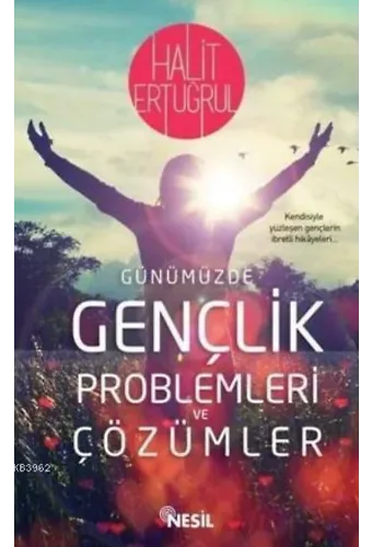 Gençlik Sorunları ve Çözümleri