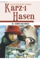 Karz-ı Hasen; Allah İçin Borç Vermek