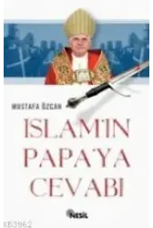 İslam´ın Papa´ya Cevabı