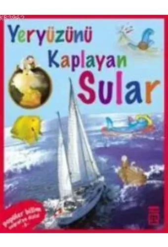 Coğrafya Dizisi - Yeryüzünü Kaplayan Sular