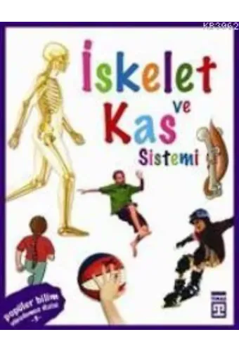 Vücudumuz Dizisi - İskelet ve Kas Sistemi