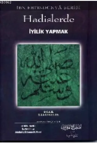 Hadislerde İyiliği Emredip Kötülüğe Engel Olmak