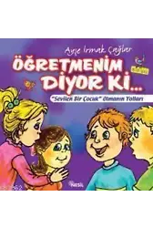 Öğretmenim Diyor Ki