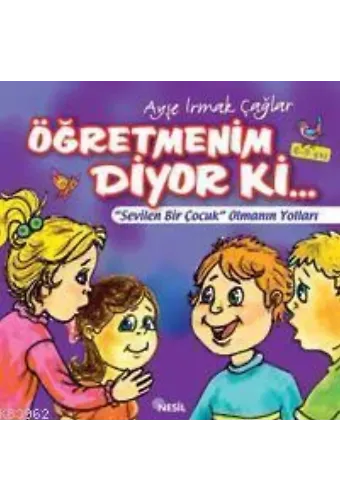 Öğretmenim Diyor Ki