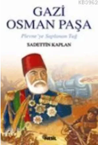 Gazi Osman Paşa; Plevneye Saplanan Tuğ