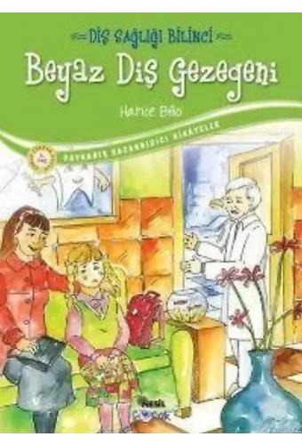 Beyaz Diş Gezegeni; Diş Sağlığı Bilinci