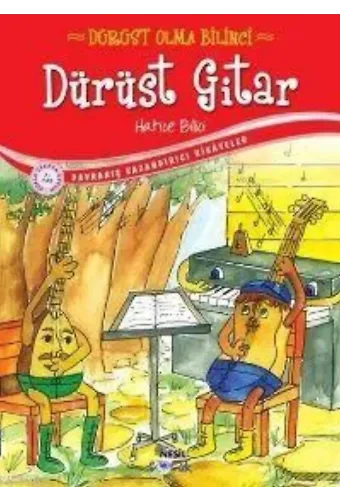 Dürüst Gitar; Dürüst Olma Bilinci