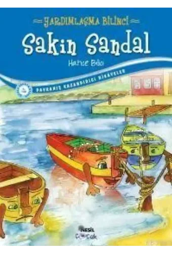 Sakin Sandal; Yardımlaşma Bilinci