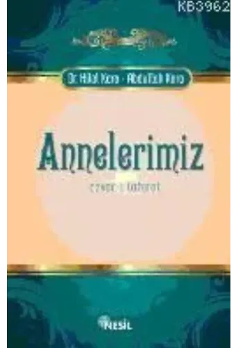 Annelerimiz; Ezvac-ı Tahirat