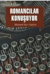 Romancılar Konuşuyor