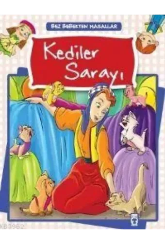 Kedilerin Sarayı; Bez Bebekten Masallar, 5+ Yaş