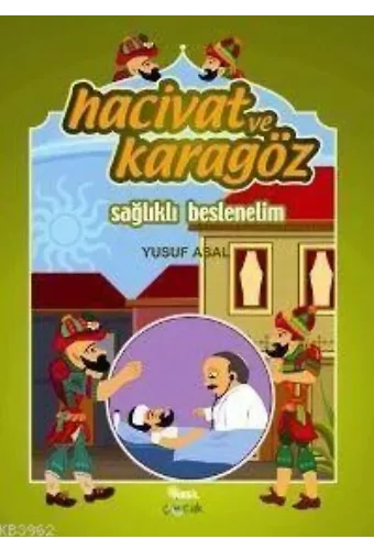Hacivat ve Karagöz Sağlıklı Beslenelim