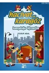 Hacivat ve Karagöz - Komşuluğu Öğrenelim