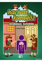 Hacivat ve Karagöz - Vücudumuzu Keşfedelim