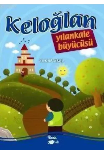 Keloğlan Yılankale Büyücüsü