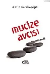 Mucize Avcısı