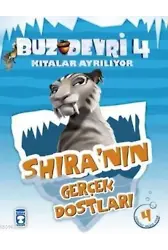 Shira'nın Gerçek Dostları