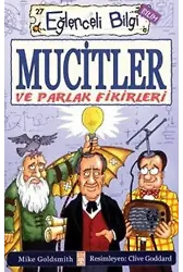 Mucitler ve Parlak Fikirleri; Eğlenceli Bilim, +10 Yaş