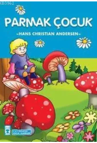 Parmak Çocuk; +8 Yaş