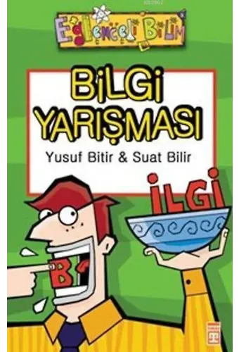 Bilgi Yarışması; Eğlenceli Bilim, +10 Yaş