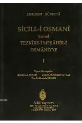 Sicill-i Osmanı Yahud Tezkire-i Meşahir-i Osmaniyye Cilt 1