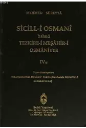 Sicill-i Osmanı Yahud Tezkire-i Meşahir-i Osmaniyye Cilt 4/2