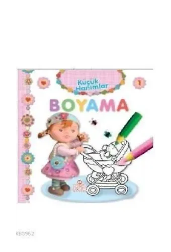 Küçük Hanımlar - Rana Oyuncak Bebeğiyle Oynuyor