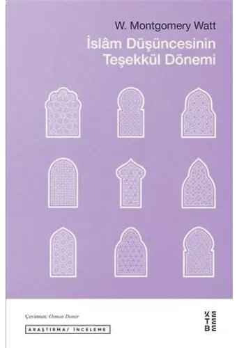 İslam Düşüncesinin Teşekkül Dönemi