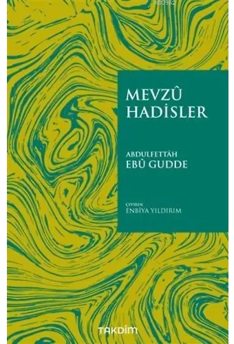 Mevzu Hadisler