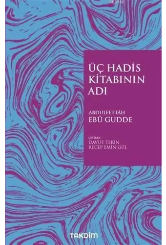 Üç Hadis Kitabının Adı