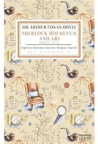 Sherlock Holmes'un Anıları (Öyküler - Cilt 2)