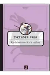 Kudemanın Kırk Atlısı