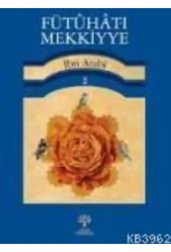 Fütuhat-ı Mekkiyye 2