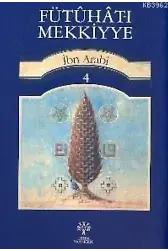 Fütuhat-ı Mekkiyye 4
