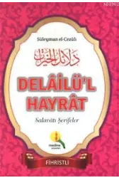 Delailül Hayrat; Salavatı Şerifeler