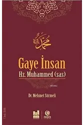 Gaye İnsan Hz. Muhammed (s.a.s)