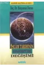 İslam Tarihinin Konjonktürel Değişimi - 1