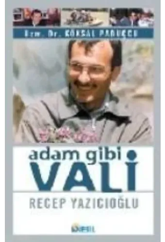 Adam Gibi Vali Recep Yazıcıoğlu