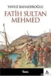 Fatih Sultan Mehmet