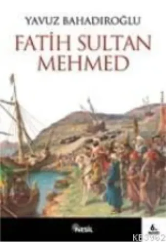 Fatih Sultan Mehmet