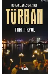 Modernleşme Sürecinde Türban