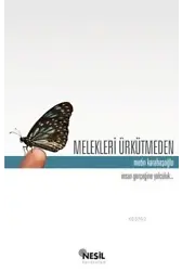 Melekleri Ürkütmeden