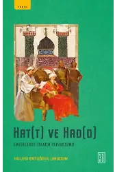 Hat(t) ve Had(d);Emevilerde İtaatin Yapibozumu