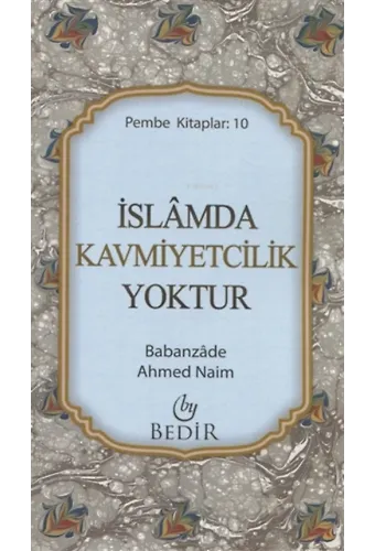 İslamda Kavmiyetcilik Yoktur