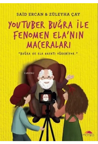 YouTuber Buğra ile Fenomen Ela`nın Maceraları