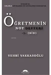 Öğretmenin Not Defteri - 1 (Bir)