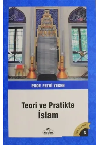 Teori ve Pratikte İslam