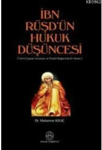 İbn Rüşdün Hukuk Düşüncesi